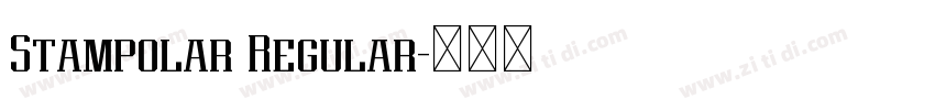 Stampolar Regular字体转换 Stampolar Regular字体转换